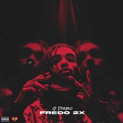 Fredo 2X