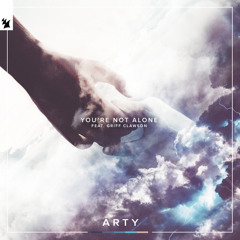 ARTY feat. Griff Clawson - You're Not Alone