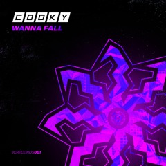 Cooky - Wanna Fall [FREE DOWNLOAD]