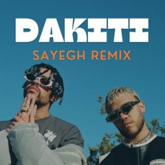 Bad Bunny - Dakiti (Sayegh Remix)