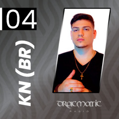 DRACMATIC RADIO SHOW #04 - KN (BR)