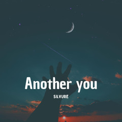 Another You