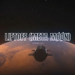 Lift Off (Meta Moon)