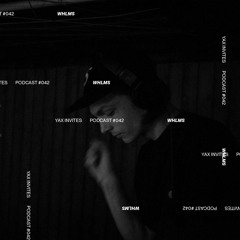 Yax Invites #042 - WHLMS