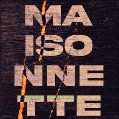 MAISONNETTE _Mix V3