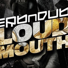 ERB N DUB LOUD MOUTH - IDEAL G COMPETITION ENTRY