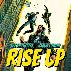 The FifthGuys & Chris Linton - Rise Up
