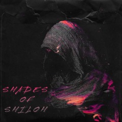All of Shiloh Dynasty