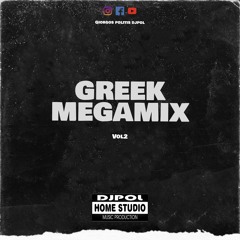 DJPOL GREEK MEGAMIX (Vol.2) 2021
