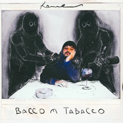 BACCO E TABACCO (feat. Je.F)