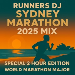 Sydney Marathon 2025 – 2hr Running DJ Mix | Abbott World Major, House & Techno.