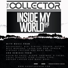 The Collector - Inside My World 049 (15-08-2024)