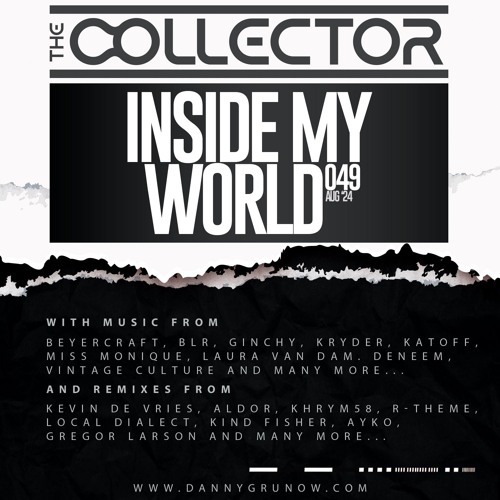 The Collector - Inside My World 049 (15-08-2024)