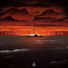 BAYAAT - 648 AM (AVEM Remix) [THE OTHER SIDE]