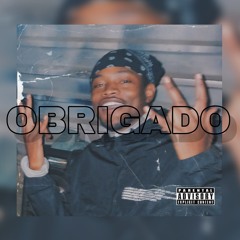 OBRIGADO (Prod. @AyooWest)