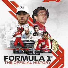 GET KINDLE 📃 Formula 1: The Official History by  Maurice Hamilton &  Ross Brawn [KIN