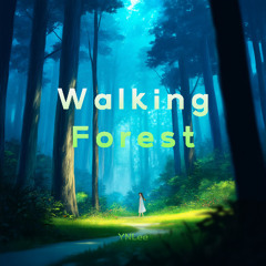 Walking Forest(숲을 거닐다)