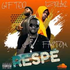 FANTOM. IZOLAN RESPÈ DJ GIFTED PINNACLE