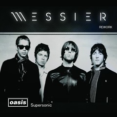 FREE DL: Oasis - Supersonic (Messier Rework) [SM010]