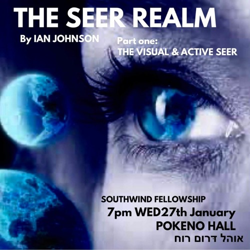 THE SEER REALM PART 1 - IAN JOHNSON