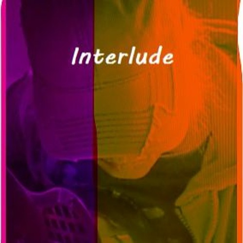 Interlude