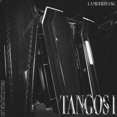 TANGOS I ft LSG