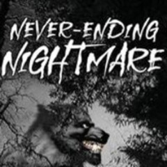 NEVER ENDING NIGHTMARE