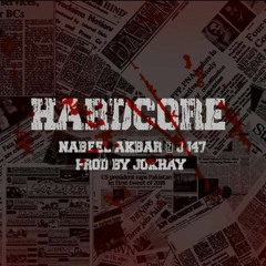 Hardcore - Nabeel Akbar X JJ47 (Prod. by Jokhay)