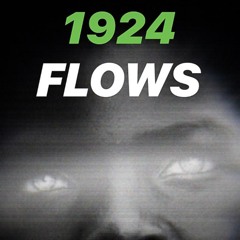 1924 flows