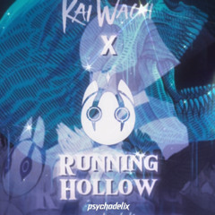 KAI WACHI X DABIN - Running Hollow