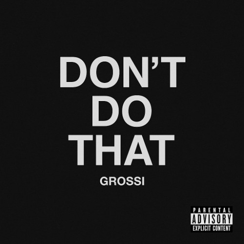 Don't Do That