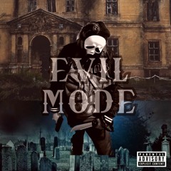 evil mode anthem