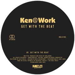 PREMIERE: Ken@Work - Get With The Beat [Mole Music]