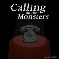 Calling All The Monsters (Mashup EP)