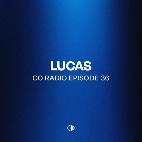 CC Radio Episode 36 - Lucas