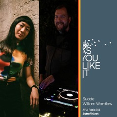 AYLI Radio 016: Suade & William Wardlaw
