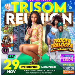 VIRGINIA BEACH 11_29_25 TRISOM REUNION @TroopaTraloopa