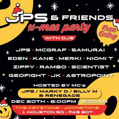 DJ KANE & MC JPS @ JPS & Friends X-Mas Party Live from The Keystone Bar