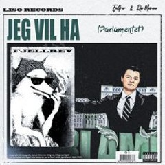 Fjellrev, Roc Meiniac - Jeg Vil Ha (Jacke O Remix)
