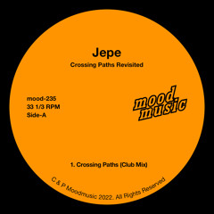 PREMIERE - Jepe - Crossing Paths (Club Mix) (Moodmusic Records)