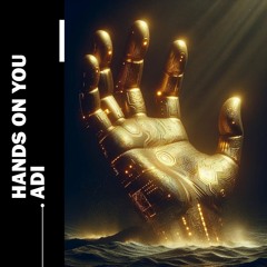 Adi - Hands On You (SLAYER Contest) [WINNER 🏆]