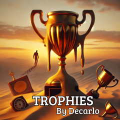 Trophies
