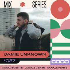 COGO Mix 087: Jamie Unknown