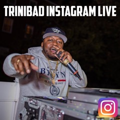 Trini Bad Live