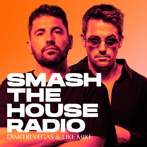 Smash The House Radio EP. 618