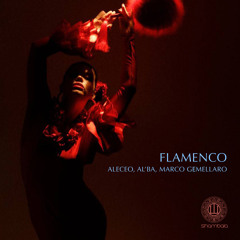 [PREMIERE] Aleceo, Al'ba, Marco Gemellaro - Flamenco [Shambala]