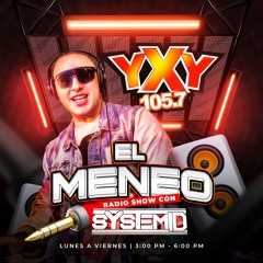 EL MENEO - RADIO YXY 105.7 FM - DJ SYSTEM ID