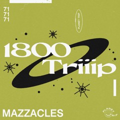 1800 triiip - Mazzacles - Mix 71
