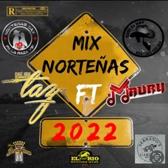 Dj Taz ft Dj Maury - Norteñas Sax Mix 2022
