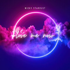 Love Me Now (Updated)